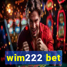 wim222 bet